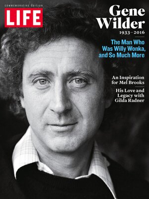 cover image of LIFE Gene Wilder, 1933-2016